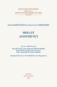 G. Bergounioux, C. de Lamberterie - Meillet Aujourd'hui, Häftad