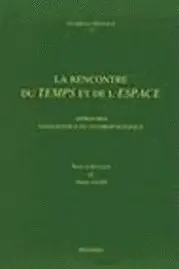 S. Naïm - La rencontre du temps et de l'espace. Approches linguistique et anthropologique, Häftad. Tillgänglighet: Lägg i varukorg