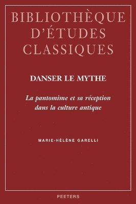 M.-H. Garelli - Danser le mythe, Häftad