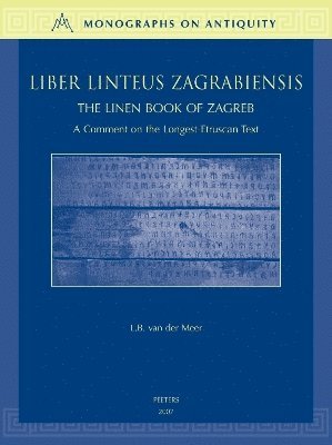 L.B. van der Meer - Liber Linteus Zagrabiensis. The Linen Book of Zagreb, Inbunden. Tillgänglighet: Tillfälligt slut