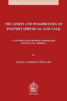 J.-A. Meylahn - Limits and Possibilities of Postmetaphysical God-Talk, Häftad. Tillgänglighet: Tillfälligt slut