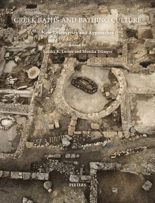 S.K. Lucore, M. Trümper - Greek Baths and Bathing Culture, Häftad. Tillgänglighet: Tillfälligt slut