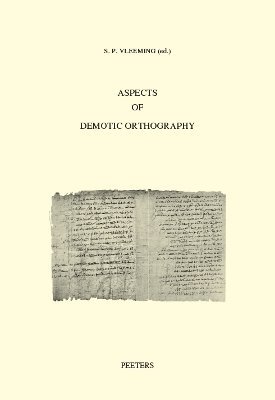 S.P. Vleeming - Aspects of Demotic Orthography, Häftad