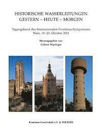 G. Wiplinger - Historische Wasserleitungen. Gestern - Heute - Morgen, Häftad. Tillgänglighet: Lägg i varukorg