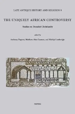 A. Dupont, M.A. Gaumer, M. Lamberigts - Uniquely African Controversy, Inbunden. Tillgänglighet: Tillfälligt slut