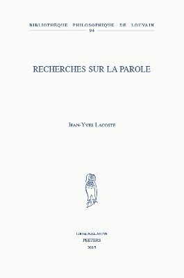 J.-Y. Lacoste - Recherches sur la parole, Häftad