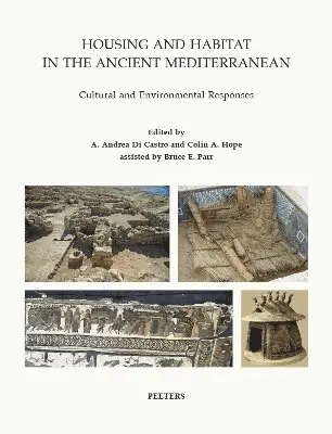 A.A. Di Castro, C.A. Hope, B.E. Parr - Housing and Habitat in the Ancient Mediterranean, Häftad. Tillgänglighet: Tillfälligt slut