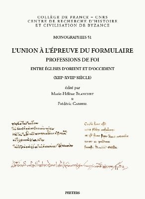 M.-H. Blanchet, F. Gabriel - L'union à l'épreuve du formulaire, Häftad