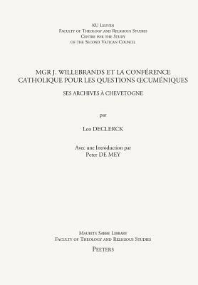 L. Declerck - Inventaire Des Papiers Conciliaires de Mgr A.-M. Charue, Eveque de Namur, 2eme Vice-President de la Commission Doctrinale, Häftad
