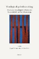 L. Kenis, J. Mettepenningen - Theologie ALS Geloofsvertolking: Historische En Theologische Reflecties Over Het Proefschrift Van Piet Schoonenberg, Häftad