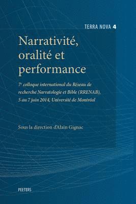 A. Gignac - Narrativité, oralité et performance, Häftad
