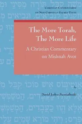 D. Joslyn-Siemiatkoski - More Torah, The More Life, Häftad. Tillgänglighet: Tillfälligt slut