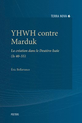 É. Bellavance - YHWH contre Marduk, Häftad