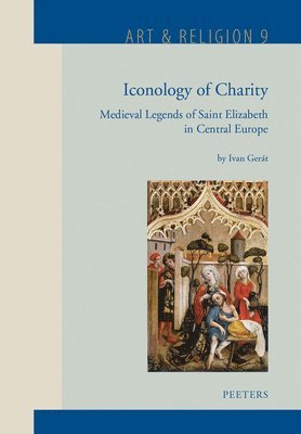 I. Gerat - Iconology of Charity, Inbunden