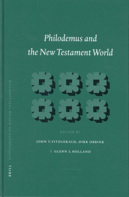 Glenn Holland, Dirk Obbink, John Fitzgerald - Philodemus and the New Testament World, E-bok