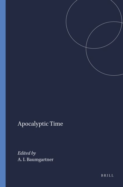Albert I. Baumgartner - Apocalyptic Time, E-bok