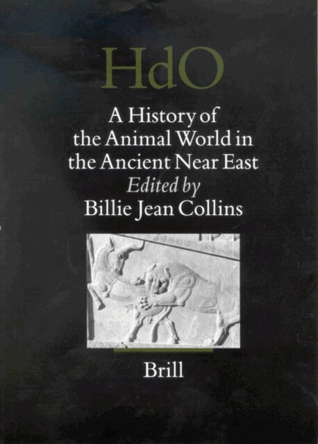 Billie Jean Collins - History of the Animal World in the Ancient Near East, E-bok