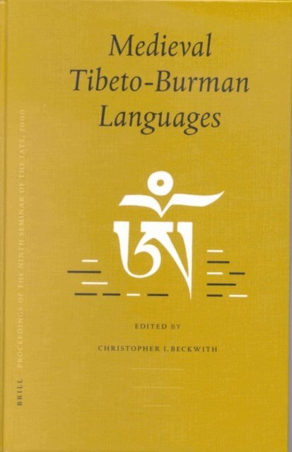 Christopher Beckwith - Medieval Tibeto-Burman Languages, E-bok