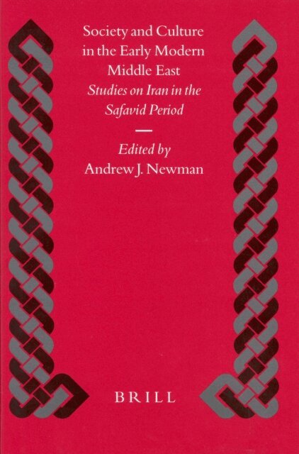 Newman - Society and Culture in the Early Modern Middle East, E-bok