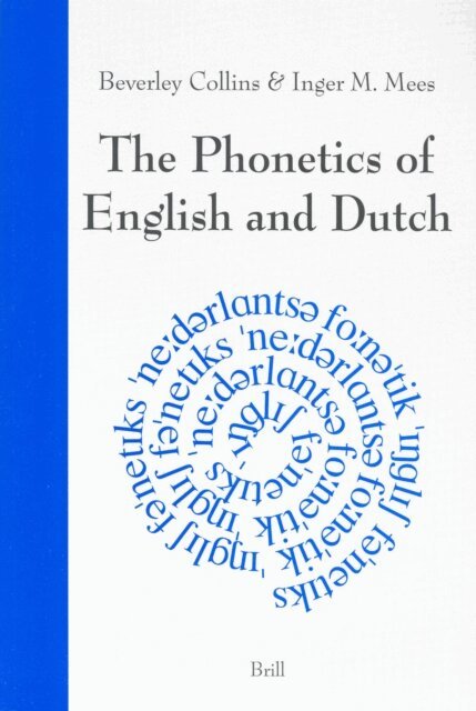 Inger Mees, Beverley Dr Collins - Phonetics of English and Dutch, E-bok