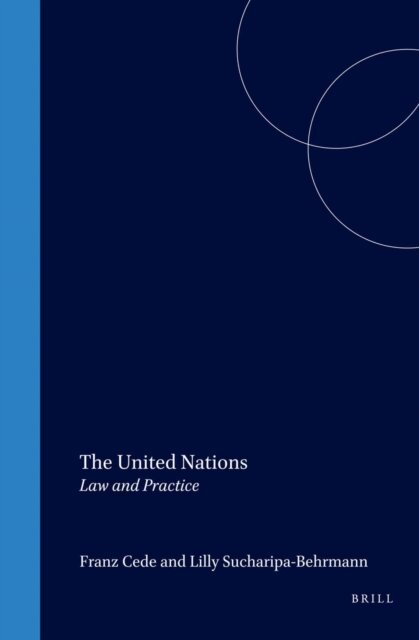 Lilly Sucharipa-Behrmann, Franz Cede - United Nations, E-bok