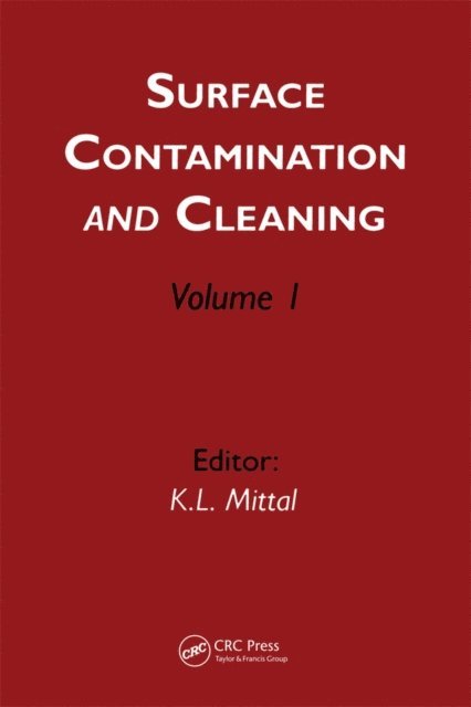 Kash L. Mittal - Surface Contamination and Cleaning, E-bok