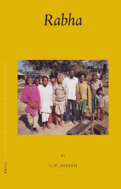 Umbavu Joseph - Languages of the Greater Himalayan Region, Volume 1 Rabha, E-bok