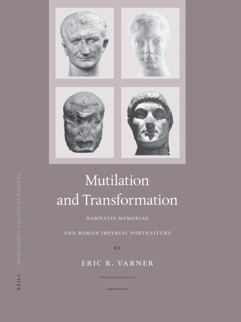 Eric Varner - Mutilation and Transformation, E-bok