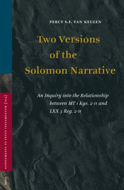 Percy van Keulen - Two Versions of the Solomon Narrative, E-bok