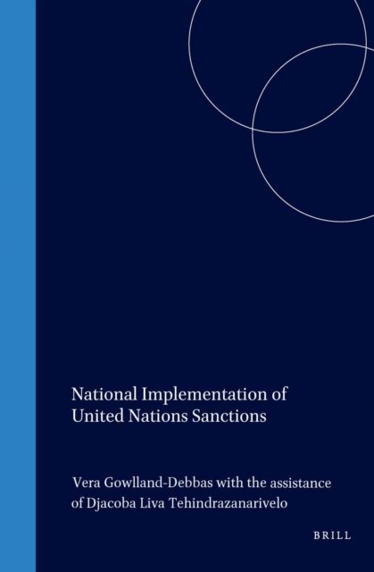 Vera Gowlland-Debbas - National Implementation of United Nations Sanctions, E-bok