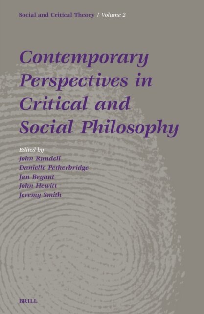 et al, J. Rundell - Contemporary Perspectives in Critical and Social Philosophy, E-bok