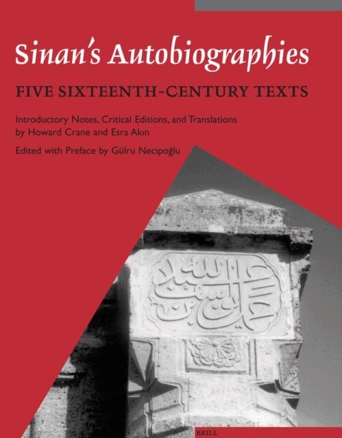 Esra Akin, Howard Crane - Sinan's Autobiographies, E-bok
