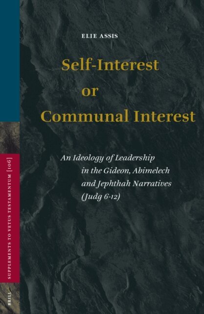 Elie Assis - Self-Interest or Communal Interest, E-bok