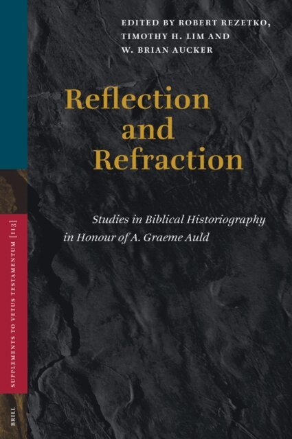 Brian Aucker, Timothy Lim, Robert Rezetko - Reflection and Refraction, E-bok