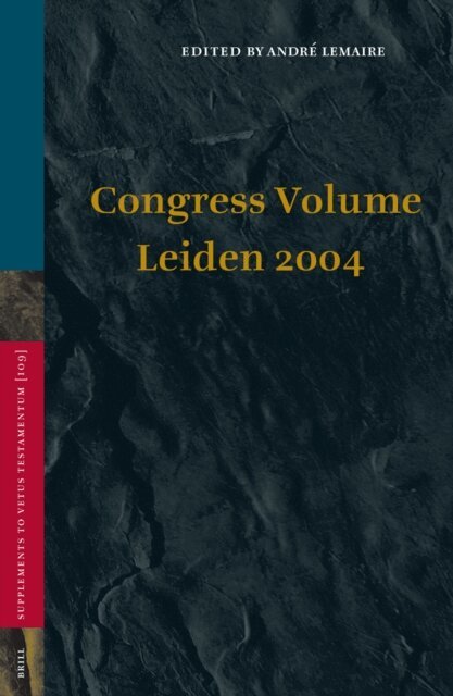Andre Lemaire - Congress Volume Leiden 2004, E-bok