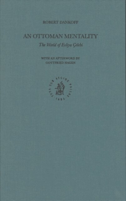 Robert Dankoff - Ottoman Mentality, E-bok