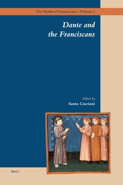 Santa Casciani - Dante and the Franciscans, E-bok