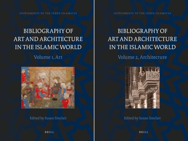 Susan Sinclair - Bibliography of Art and Architecture in the Islamic World (2 vols.), E-bok