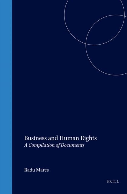Radu Mares - Business and Human Rights, E-bok