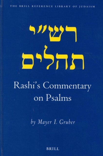 Mayer I. Gruber - Rashi's Commentary on Psalms, E-bok