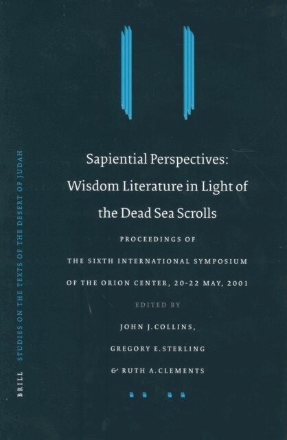 Gregory Sterling, Ruth Clements, Collins - Sapiential Perspectives: Wisdom Literature in Light of the Dead Sea Scrolls, E-bok
