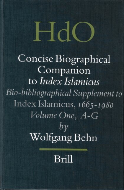 Wolfgang Behn - Concise Biographical Companion to Index Islamicus, E-bok