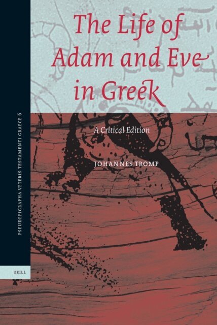 Johannes Tromp - Life of Adam and Eve in Greek, E-bok