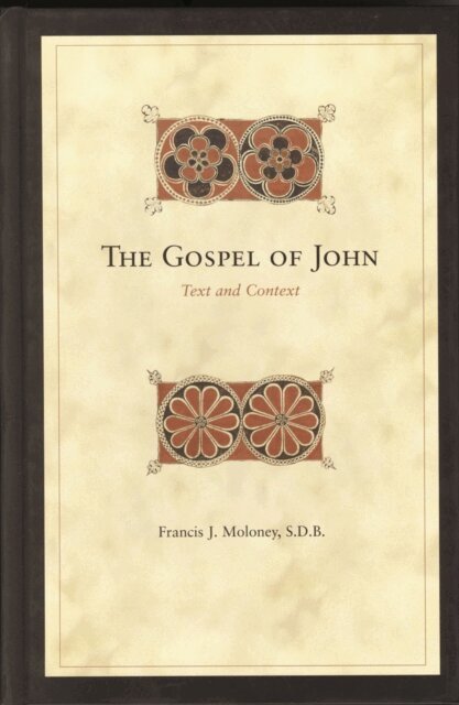 Francis Moloney - Gospel of John, E-bok