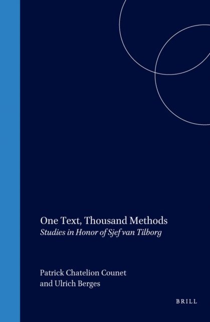 Ulrich Berges, Patrick Chatelion Counet - One Text, Thousand Methods, E-bok