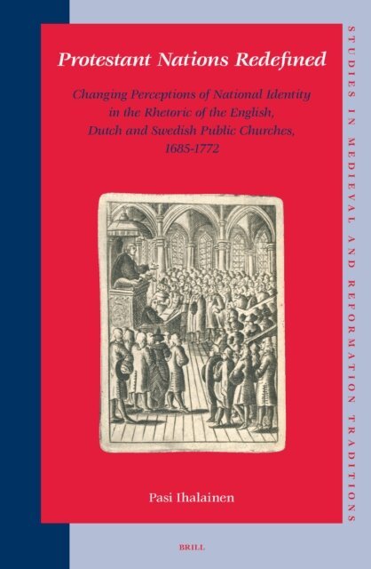 Pasi Ihalainen - Protestant Nations Redefined, E-bok