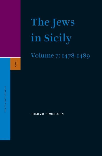 Shlomo Simonsohn - Jews in Sicily, Volume 7 (1478-1489), E-bok
