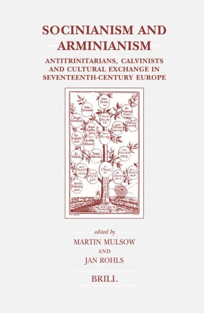 Jan Rohls, Martin Mulsow - Socinianism and Arminianism, E-bok