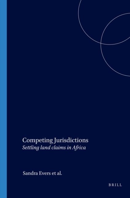 Harry Wels, Marja Spierenburg, Sandra Evers - Competing Jurisdictions, E-bok