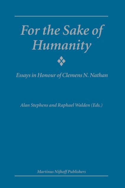 Ralph Walden, Alan Stephens - For the Sake of Humanity, E-bok